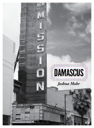 Damascus by Joshua Mohr